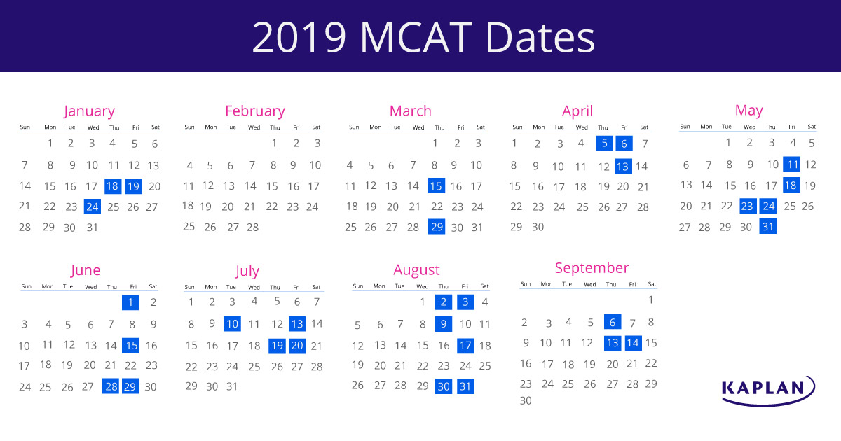 2018 - 2019 MCAT Test Dates and Registration | Kaplan Test Prep